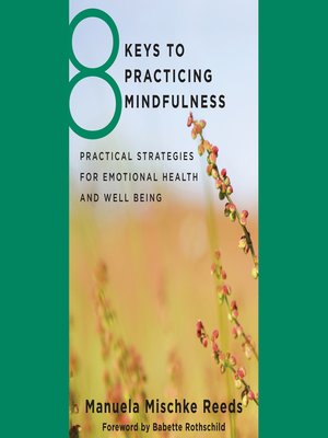 cover image of 8 Keys to Practicing Mindfulness